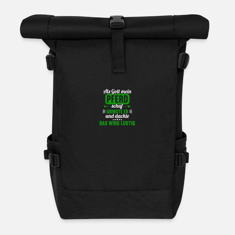 Als Gott mein Pferd schuf das wird lustig Pferd - Rolltop Rucksack - Schwarz