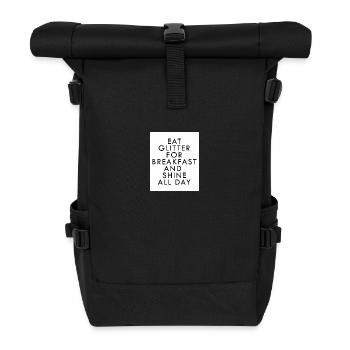 I eat glitter for breakfast Unicorn - Roll Top Backpack - black - Front