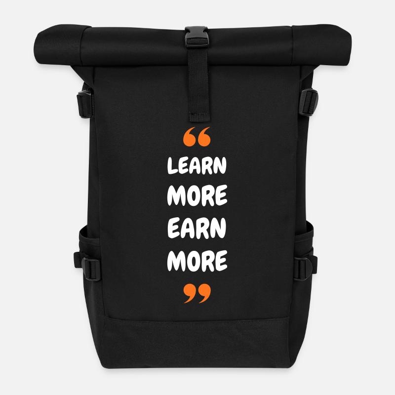 Learn More Earn More - Rolltop Rucksack - Schwarz