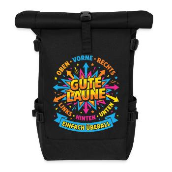 Gute Laune Einfach Überall – Positives Design - Rolltop Rucksack - Schwarz - Vorne