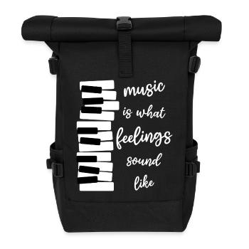 Music Piano "Music is what feelings sound like" - Roll Top Backpack - black - Front