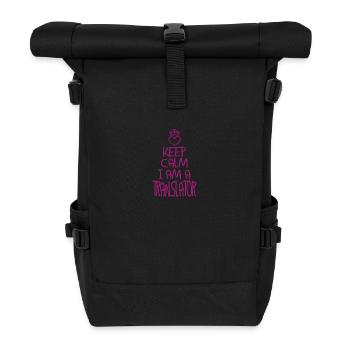 Keep Calm Translator Cool Translator Gift - Roll Top Backpack - black - Front