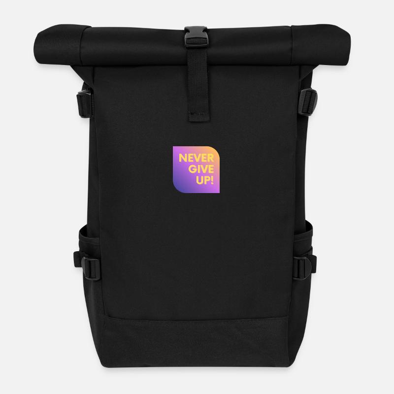 NEVER GIVE UP - Roll Top Backpack - black