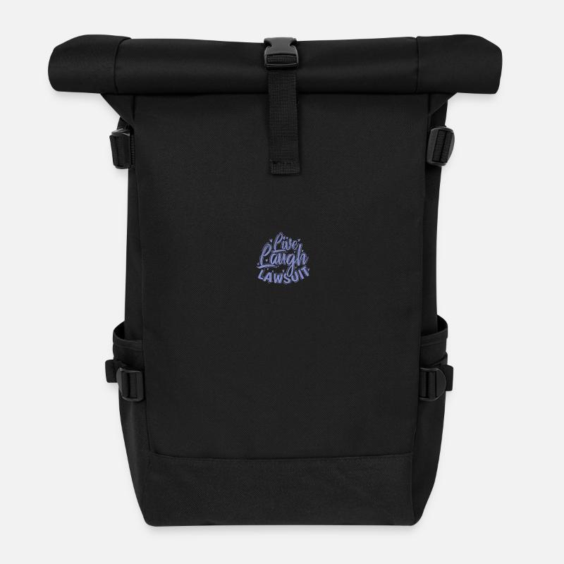 Live Laugh Lawsuit Anwalt Beruf Jurist - Rolltop Rucksack - Schwarz