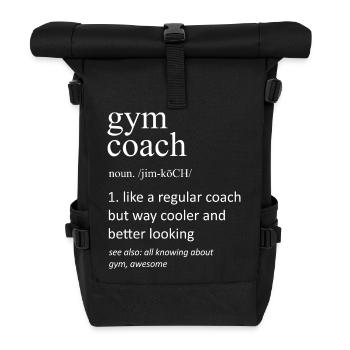 Definition des Fitnesstrainers: Lustiger Fitnesstrainer - Rolltop Rucksack - Schwarz - Vorne