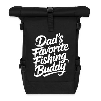 Dad's favorite fishing friend - Roll Top Backpack - black - Front