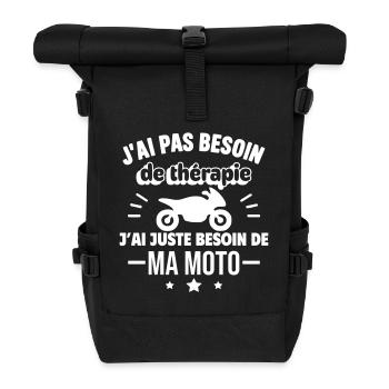 Besoin de ma moto,Moto,motard,Humour,Papa - Sac à dos roll top - noir - Devant