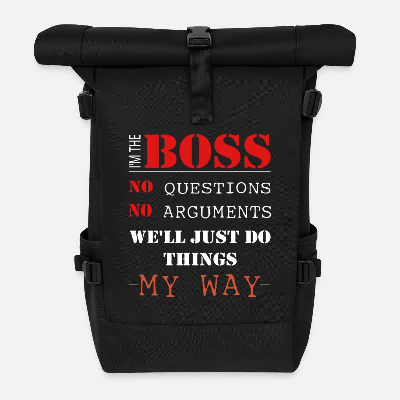 Boss - I'm the boss no questions no arguments - Roll Top Backpack - black