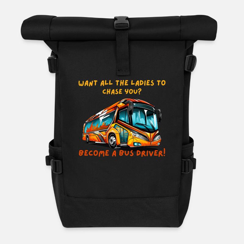 Fahren Sie einen Bus? Eher wie eine Partnervermittlung zu betreiben - Rolltop Rucksack - Schwarz