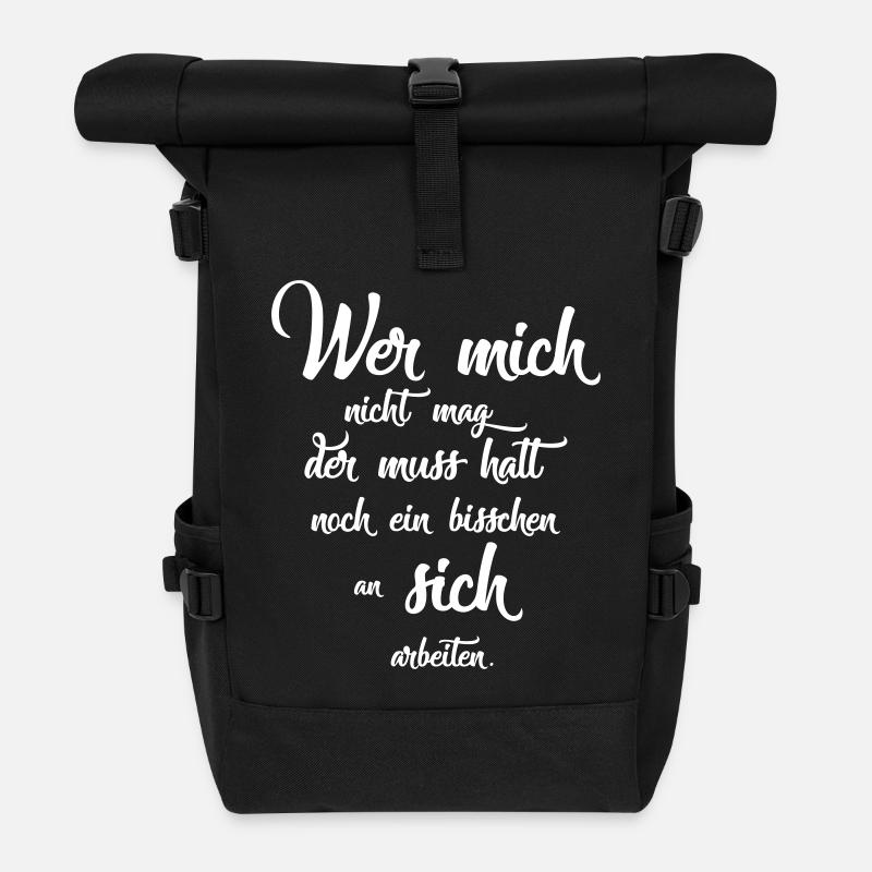 Wer mich nicht mag der muss halt noch ein bisschen - Rolltop Rucksack - Schwarz