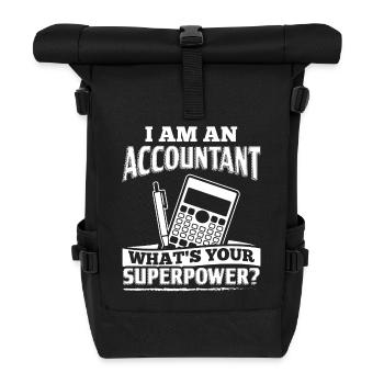 Funny Accounting Accountant Shirt I Am A - Rolltop Rucksack - Schwarz - Vorne