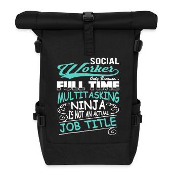 Social Worker Berufsbezeichnung Shirt - Rolltop Rucksack - Schwarz - Vorne