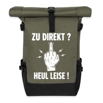 Zu Direkt ? Heul Leise ! - Rolltop Rucksack - Olive/Schwarz - Vorne