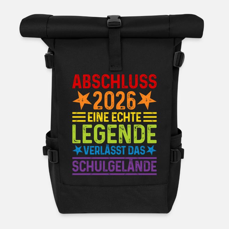 Abschluss 2026 Einr Legende verlässt Schulgelände - Rolltop Rucksack - Schwarz