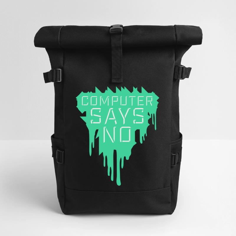 Computer Says No Lustig Programmierer Nerd Technik Rolltop Rucksack