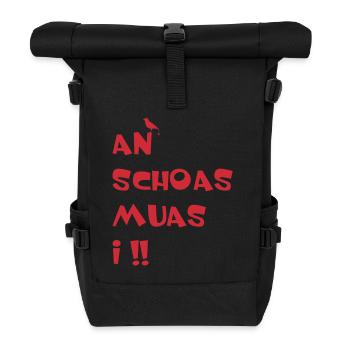 An Schoas muas i, Bayern, Spruch, Rebell - Rolltop Rucksack - Schwarz - Vorne