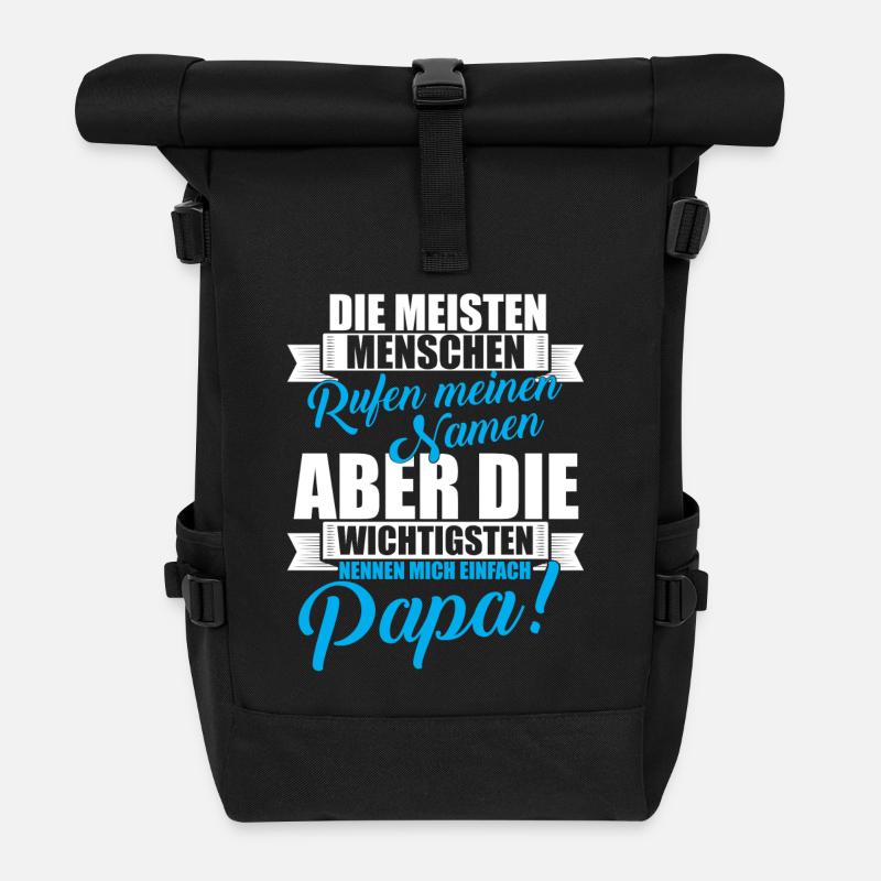 Die Wichtigsten nennen mich Papa! - Rolltop Rucksack - Schwarz