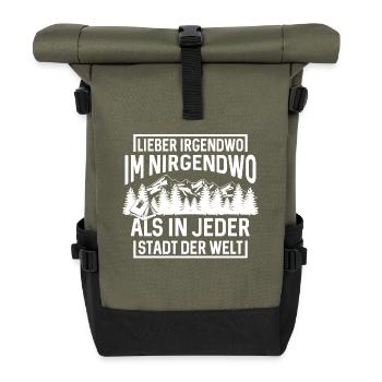 Lieber irgendwo im Nirgendwo als in jeder Stadt... - Rolltop Rucksack - Olive/Schwarz - Vorne