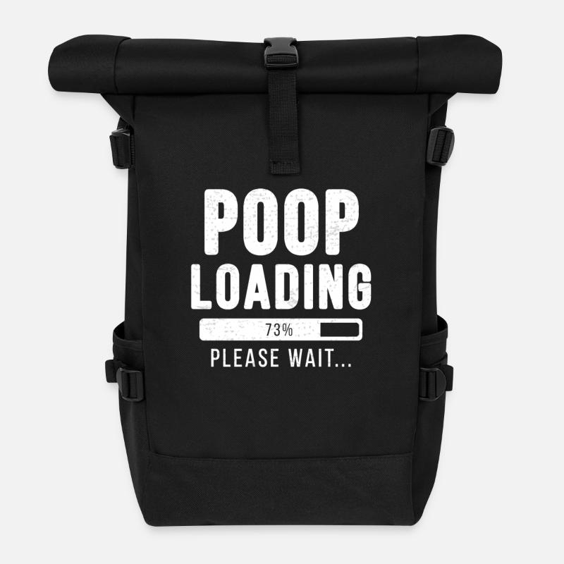 Poop loading ... please wait! | Poop shirt - Roll Top Backpack - black