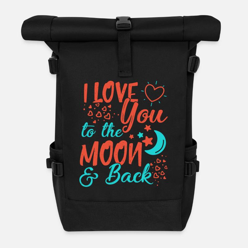 I Love You To The Moon and back - Roll Top Backpack - black