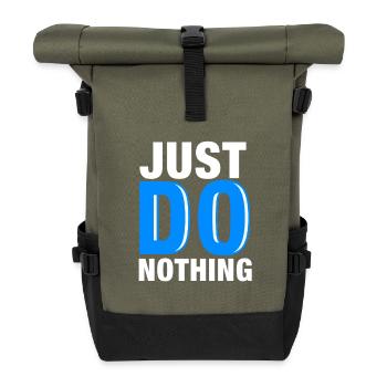 Just Do Nothing - Roll Top Backpack - olive/black - Front