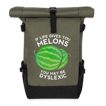 If Life Gives You Melons You Might Be Dyslexic - Rolltop Rucksack - Olive/Schwarz - Vorne