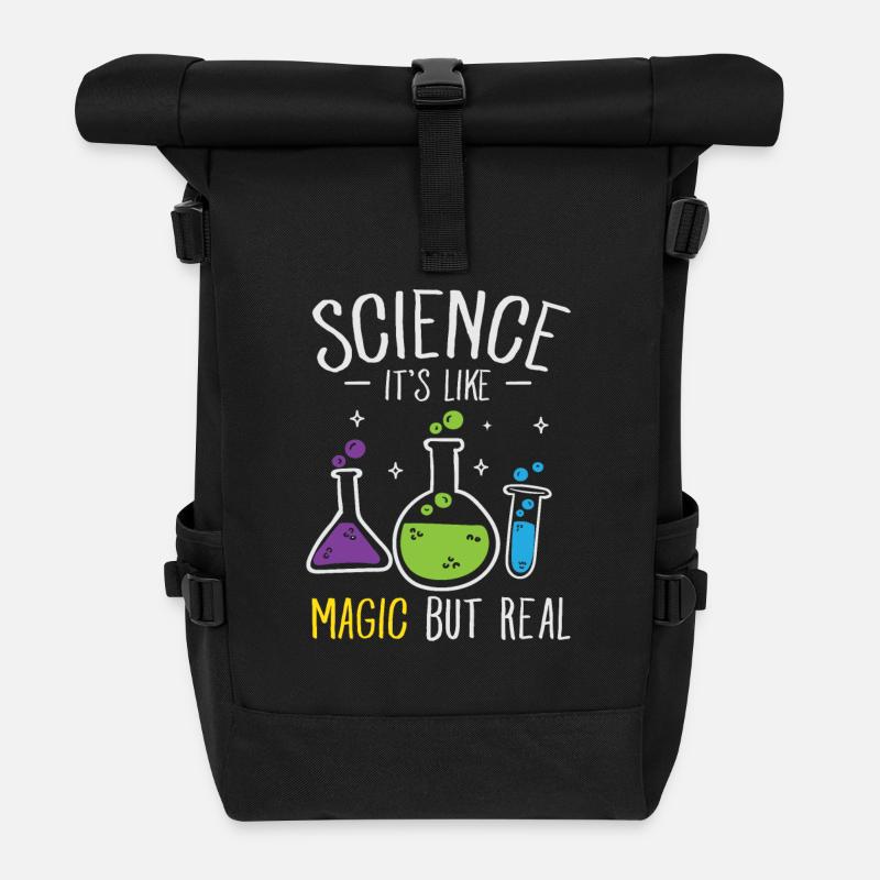Science Its Like Magic But Real Nerd Geek Geschenk - Rolltop Rucksack - Schwarz