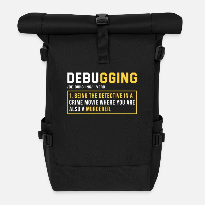 Debugging Programmieren Programmierer Geschenk - Rolltop Rucksack - Schwarz