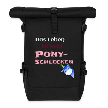 Das Leben ist kein Ponyschlecken pink - Rolltop Rucksack - Schwarz - Vorne
