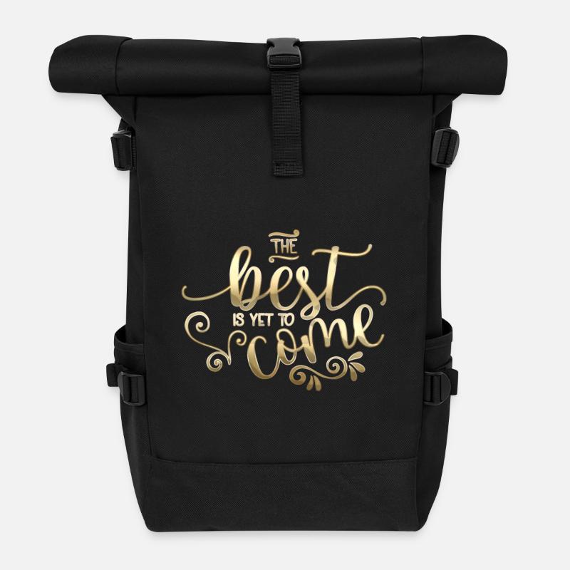 The Best Is Yet To Come - Rolltop Rucksack - Schwarz