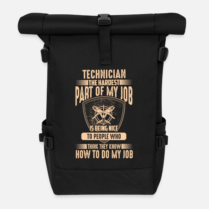 Techniker-Zitat – Der schwierigste Teil meines Jobs - Rolltop Rucksack - Schwarz