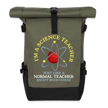 Science teacher chemistry physics - Roll Top Backpack - olive/black - Front