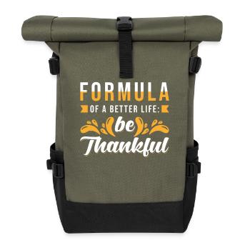 Gratitude Saying Grateful - Roll Top Backpack - olive/black - Front