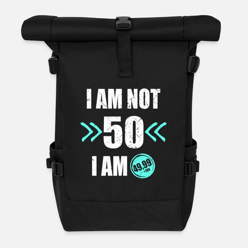 I'm i am Not 50 I'm 49 + Tax 50.Geburtstag - Rolltop Rucksack - Schwarz