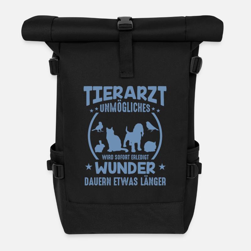 Tierarzt Sprüche Unmögliches - Rolltop Rucksack - Schwarz