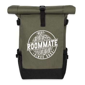 Best roommate since 2023 love your roomates - Roll Top Backpack - olive/black - Front
