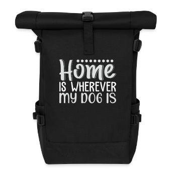 La maison est partout où se trouve mon chien - Sac à dos roll top - noir - Devant