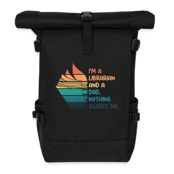 Librarian and dad - Rolltop Rucksack - Schwarz - Vorne