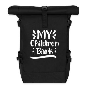 Meine Kinder bellen - Rolltop Rucksack - Schwarz - Vorne