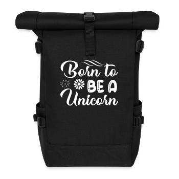 Née licorne pour être licorne - Sac à dos roll top - noir - Devant