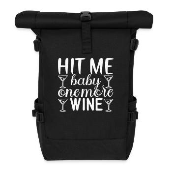 Donnez-moi un autre bébé de vigne - Sac à dos roll top - noir - Devant
