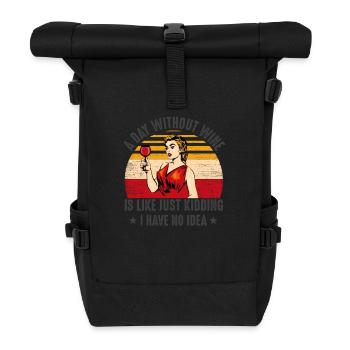 A day without wine - Roll Top Backpack - black - Front