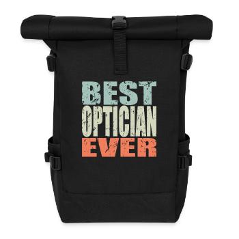 Best Optician ever Optician Gift - Roll Top Backpack - black - Front
