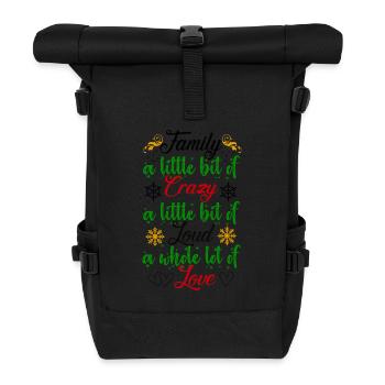 Family a little crazy - Roll Top Backpack - black - Front