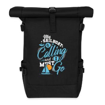My Sailboat is calling I must go Segeln - Rolltop Rucksack - Schwarz - Vorne