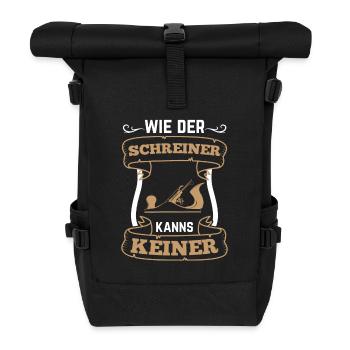 Schreiner Hobel Wie der Schreiner kanns keiner - Rolltop Rucksack - Schwarz - Vorne