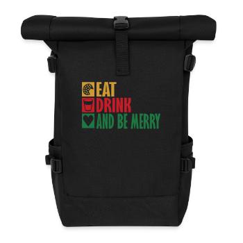 Eat, drink and be merry Christmas time - Roll Top Backpack - black - Front