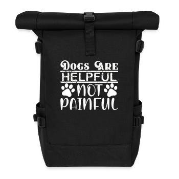 Dogs are Helpful - Roll Top Backpack - black - Front