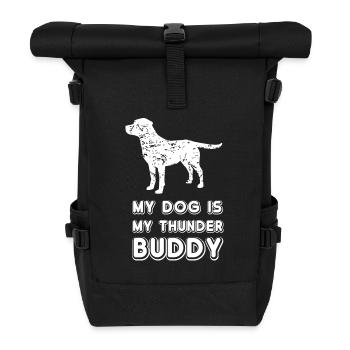 My dog is my Thunder Buddy - Roll Top Backpack - black - Front