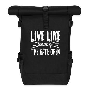Live like a dog - Roll Top Backpack - black - Front
